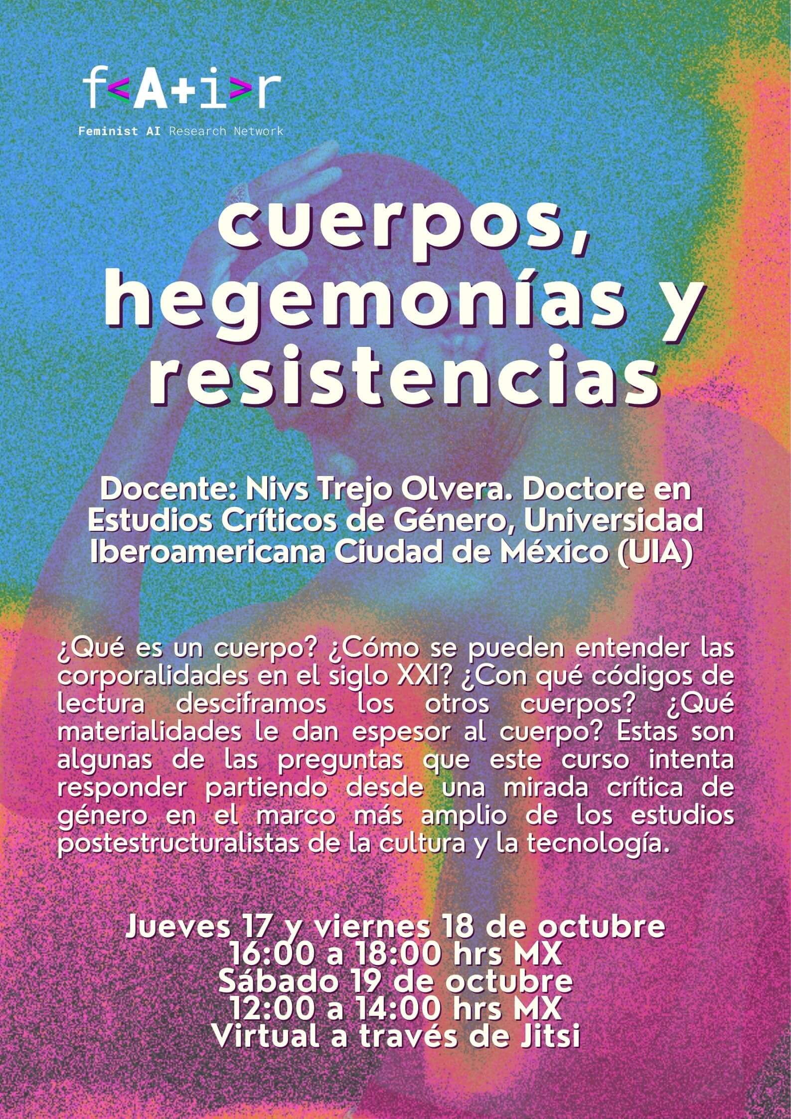 Octubre de 2024. Taller Cuerpos, hegemonías y resistencias, con Nivs Trejo.