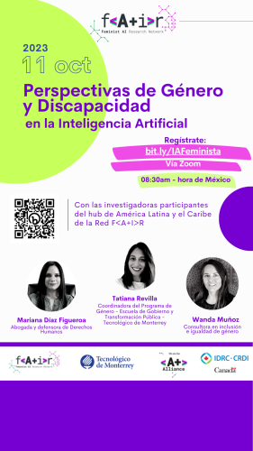 11 de octubre de 2023. Conversatorio Perspectivas de Género y Discapacidad en la IA. Con Mariana Diaz Figueroa, Tatiana Revilla y Wanda Muñoz.